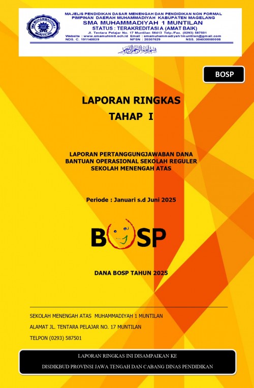 LAPORAN RINGKAS BOS TAHAP I SMA MUHAMMADIYAH  1 MUNTILAN